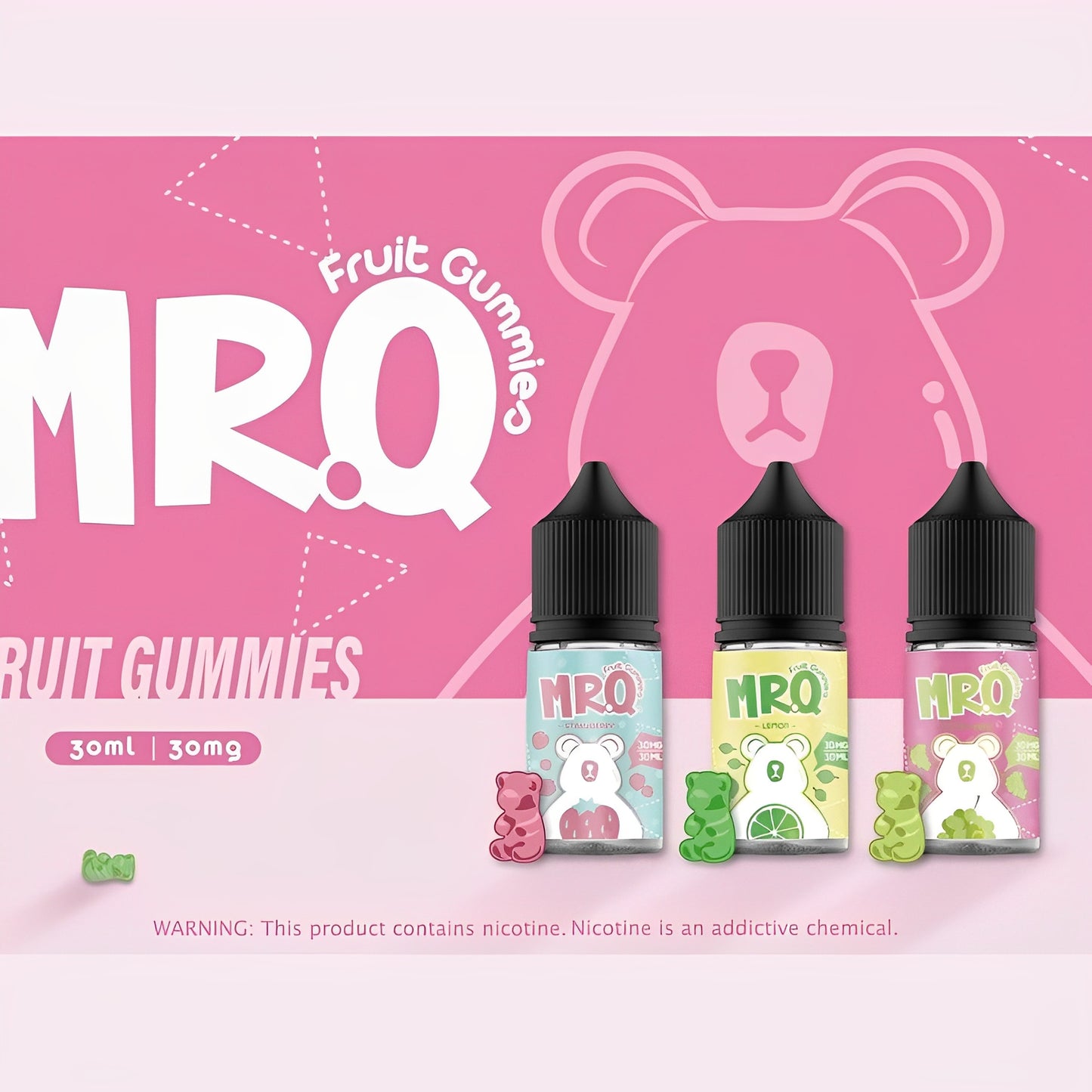 MR.Q 小熊軟糖 30ML #30